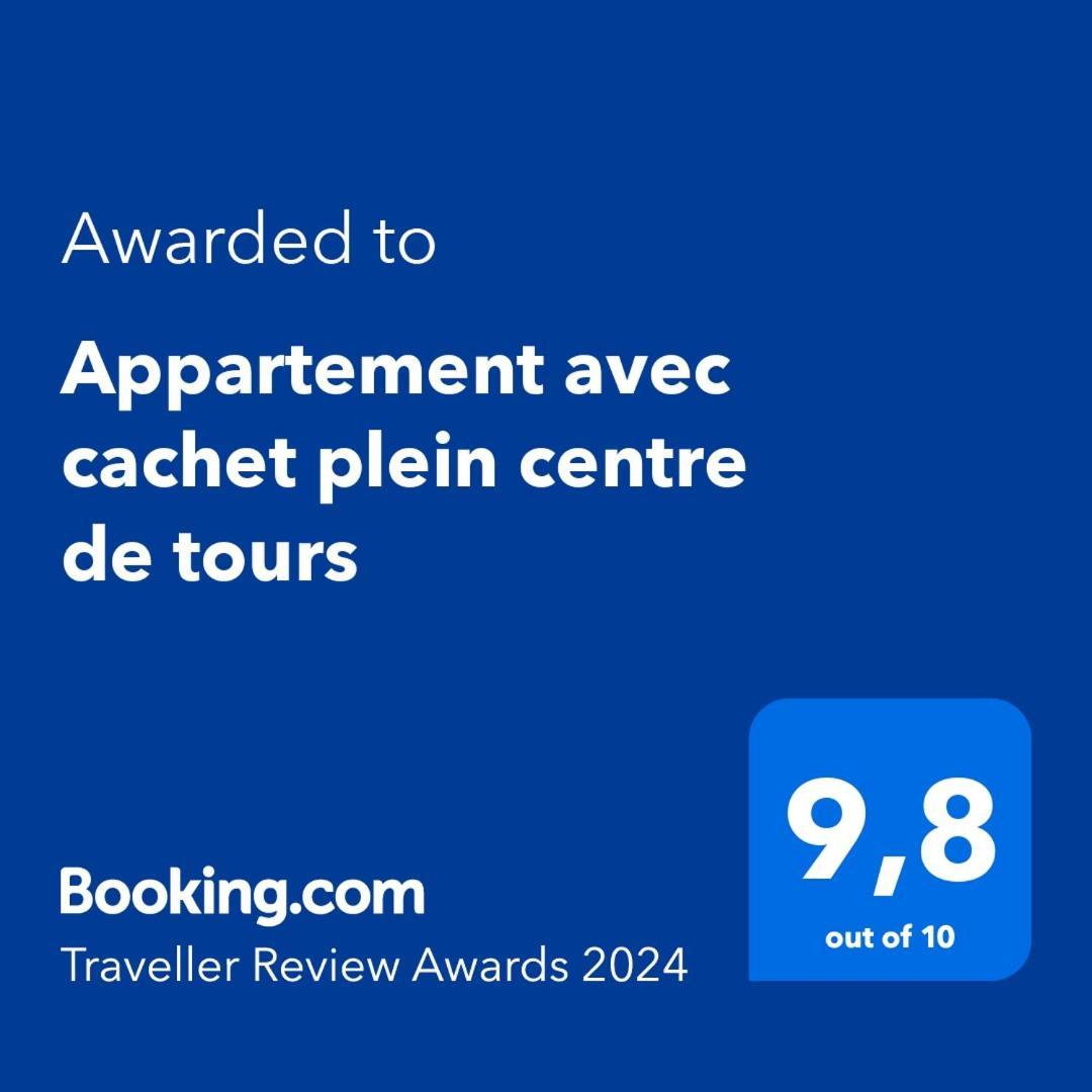 Le Grand Michelet Centre De Tours Apartment Ngoại thất bức ảnh